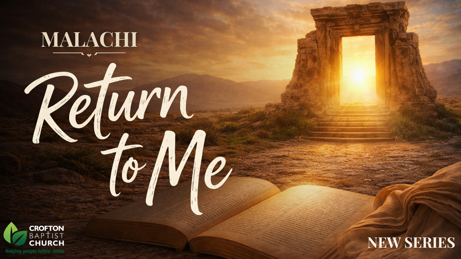 Malachi Series - Return to Me