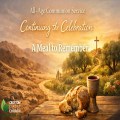 All Age Communion: A Meal to Remember